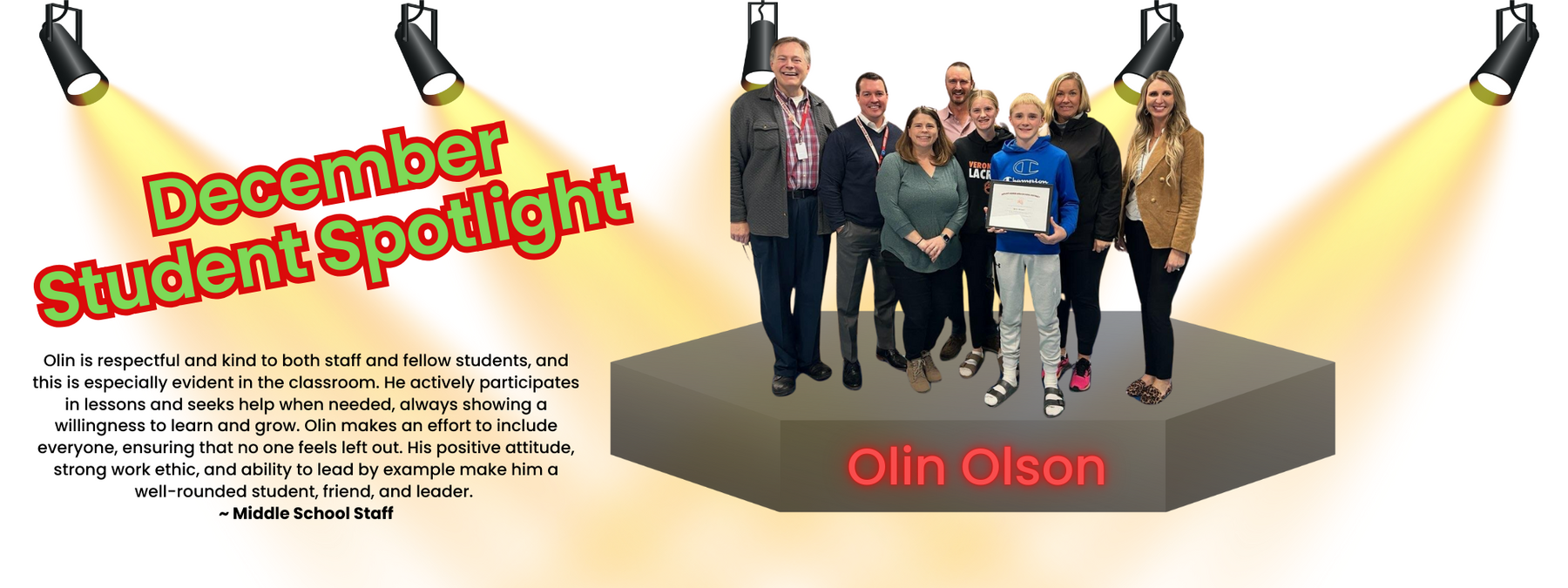 December Student Spotlight, Olin Olson, is holding a plaque and standing with family and staff