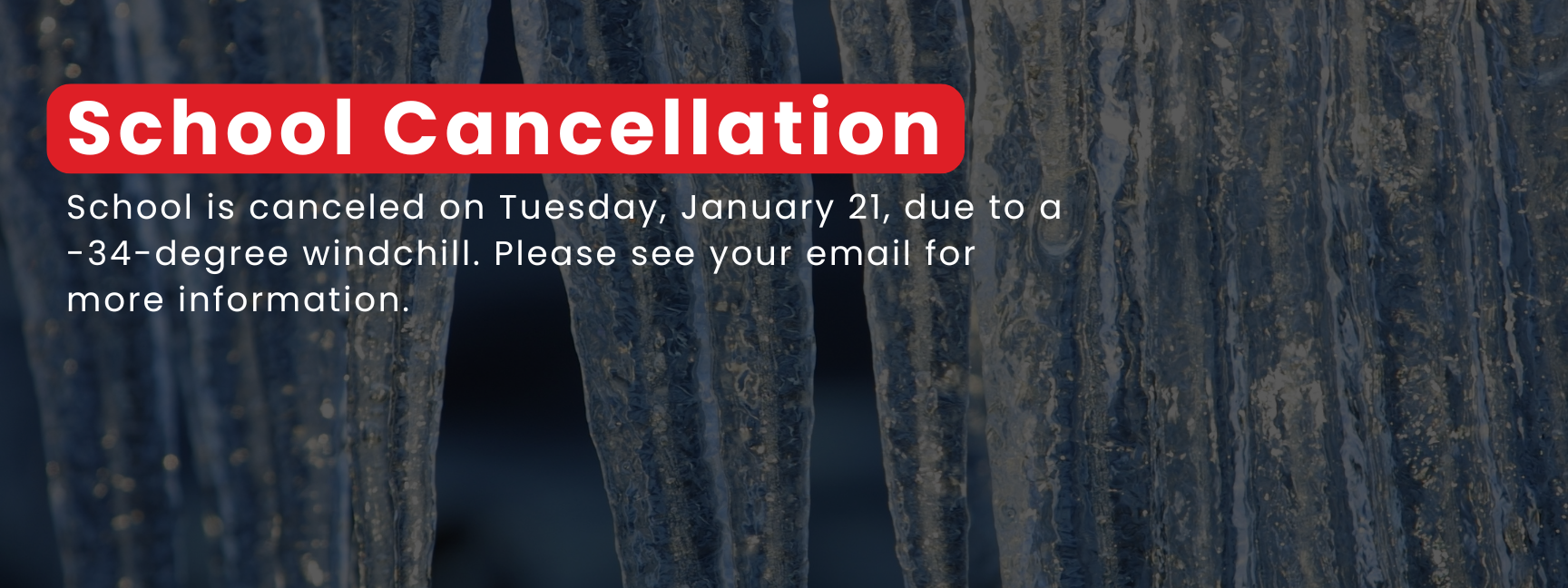 School cancel - January 21